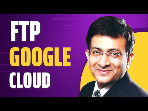 Google Cloud FTP Setup With Filezilla | SFTP To Google Cloud Storage | File Transfer Google Cloud